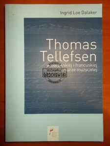 Thomas Tellefsen w norweskiej i francuskiej kulturze muzycznej