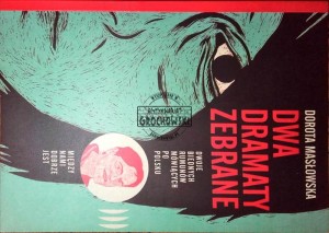 Dwa dramaty zebrane