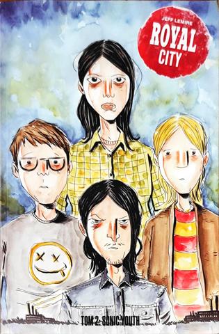 Royal City. Tom 2 Sonic youth